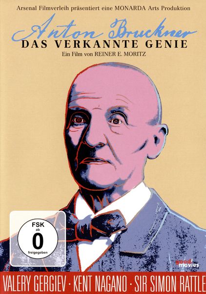Produktbild: Anton Bruckner - Das verkannte Genie