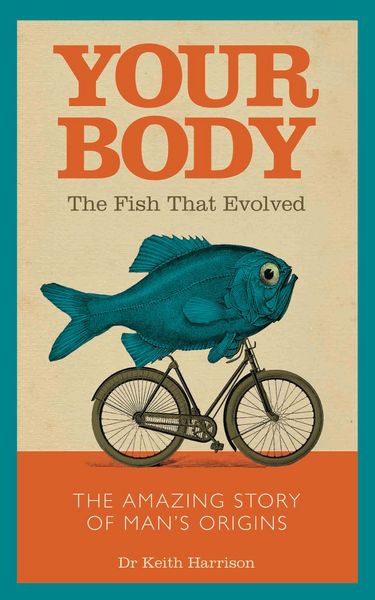 Produktbild: Your Body - The Fish That Evolved