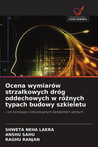 Produktbild: Ocena wymiar&oacute;w strza&iquest;kowych dr&oacute;g oddechowych w r&oacute;&iquest;nych typach budowy szkieletu