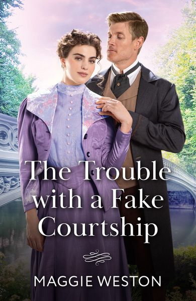 Produktbild: Weston, M: Trouble With A Fake Courtship