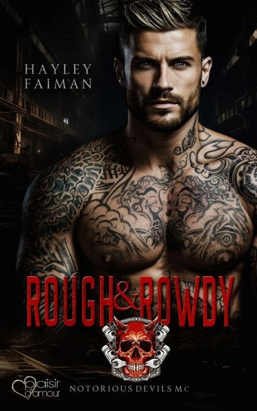 Produktbild: Notorious Devils MC Teil 1: Rough & Rowdy