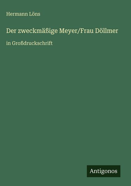 Produktbild: Der zweckm&auml;&szlig;ige Meyer/Frau D&ouml;llmer