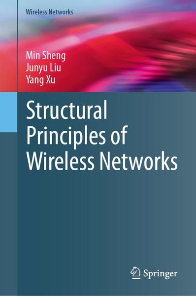 Produktbild: Structural Principles of Wireless Networks