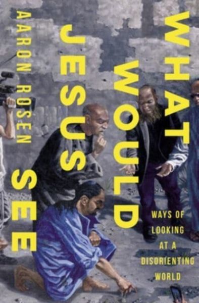 Produktbild: What Would Jesus See