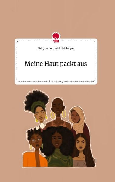 Produktbild: Meine Haut packt aus. Life is a Story - story.one
