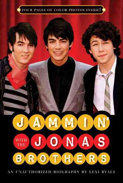 Produktbild: Jammin' with the Jonas Brothers: An Unauthorized Biography
