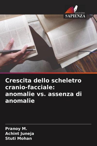 Produktbild: Crescita dello scheletro cranio-facciale: anomalie vs. assenza di anomalie