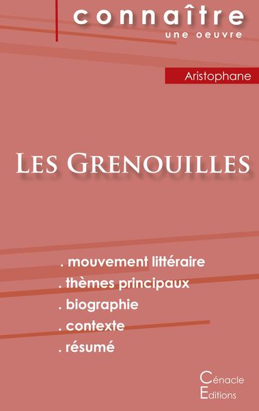 Produktbild: Fiche de lecture Les Grenouilles de Aristophane (Analyse litt&eacute;raire de r&eacute;f&eacute;rence et r&eacute;sum&eacute; complet)