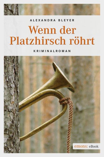 Produktbild: Wenn der Platzhirsch r&ouml;hrt