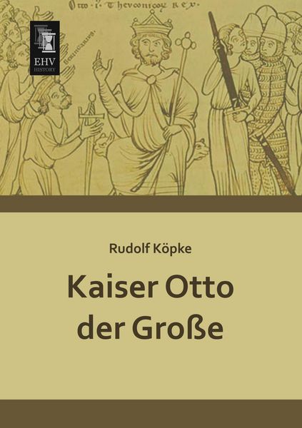 Produktbild: Kaiser Otto der Gro&szlig;e