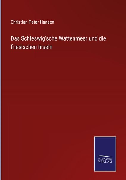 Produktbild: Das Schleswig'sche Wattenmeer und die friesischen Inseln