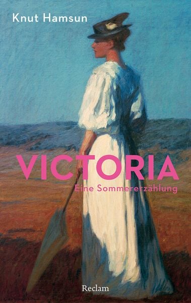 Victoria. Eine Sommererzählung, Taschenbuch von Knut Hamsun, Reclam, Philipp, 9783150144756