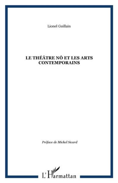 Produktbild: Le theatre no et les arts contemporains