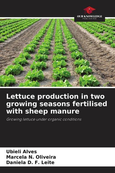 Produktbild: Lettuce production in two growing seasons fertilised with sheep manure