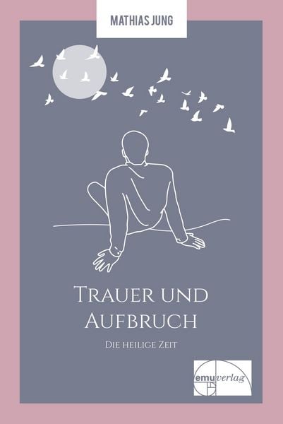 Produktbild: Trauer und Aufbruch