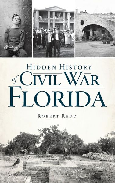 Produktbild: Hidden History of Civil War Florida