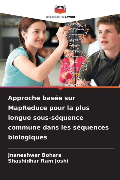 Produktbild: Approche bas&eacute;e sur MapReduce pour la plus longue sous-s&eacute;quence commune dans les s&eacute;quences biologiques