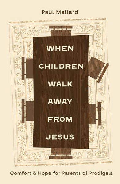 Produktbild: When Children Walk Away from Jesus