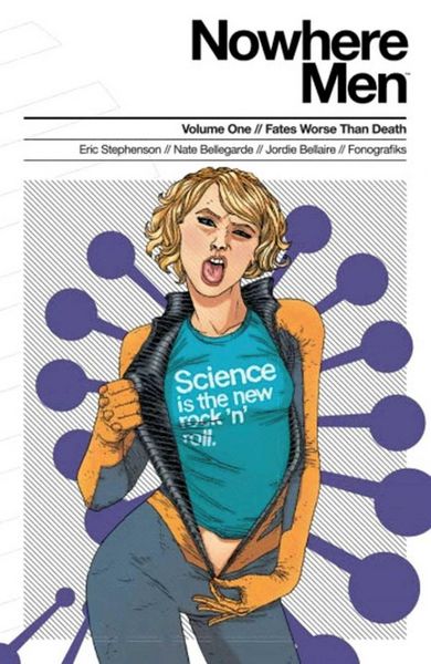 Produktbild: Nowhere Men Volume 1: Fates Worse Than Death