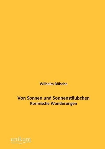 Produktbild: B&ouml;lsche, W: Von Sonnen und Sonnenst&auml;ubchen