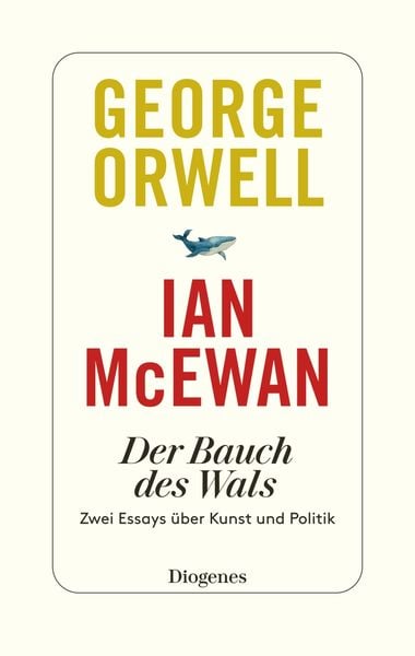 Der Bauch des Wals, Gebundene Ausgabe von George Orwell , Ian McEwan, Diogenes Verlag AG, 9783257072631