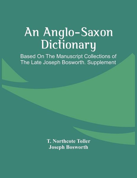 Produktbild: An Anglo-Saxon Dictionary
