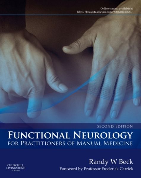 Produktbild: Beck, R: Functional Neurology for Practitioners of Manual Me