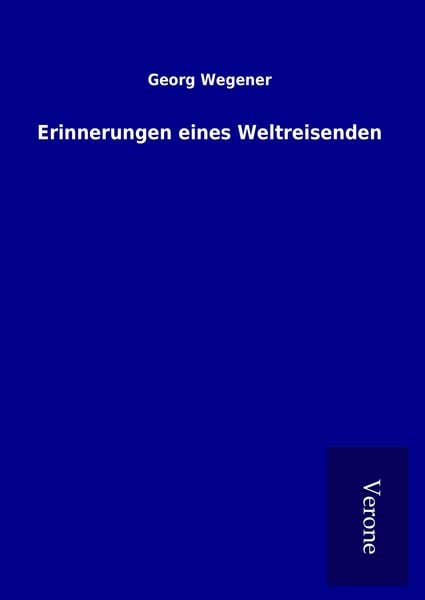 Produktbild: Erinnerungen eines Weltreisenden