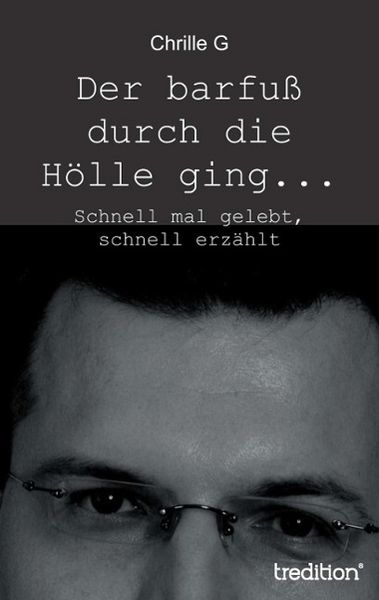 Produktbild: Der barfu&szlig; durch die H&ouml;lle ging...