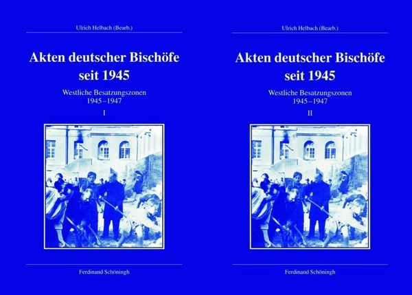 Produktbild: Akten deutscher Bisch&ouml;fe seit 1945. Westliche Besatzungszonen 1945-1947