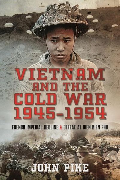 Produktbild: Vietnam and the Cold War 1945-1954