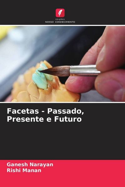 Produktbild: Facetas - Passado, Presente e Futuro