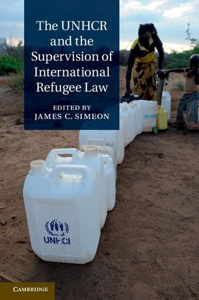 Produktbild: UNHCR and the Supervision of International Refugee Law