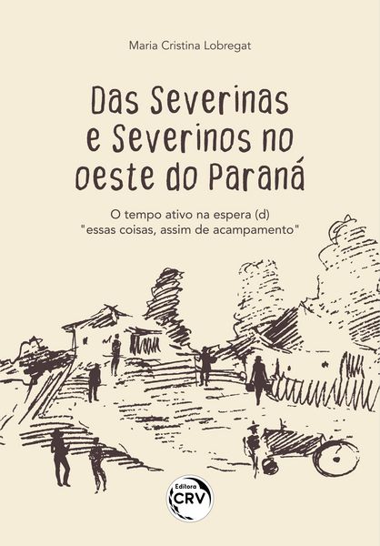 Produktbild: Das Severinas e Severinos no oeste do Paran&aacute;