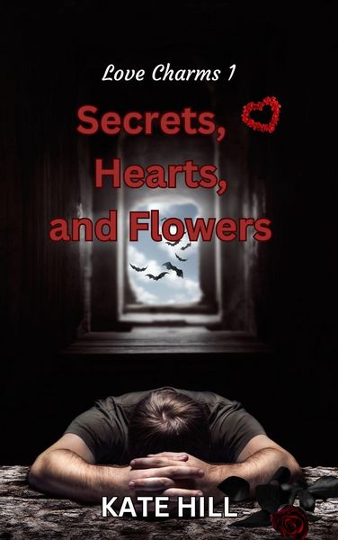 Produktbild: Secrets, Hearts, and Flowers (Love Charms, #1)