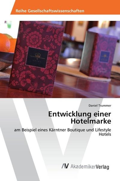 Produktbild: Entwicklung einer Hotelmarke