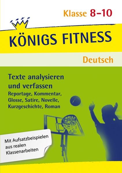 Texte analysieren und verfassen – Klasse 8-10 – Deutsch, Taschenbuch von Anita Grosser-Glosowitz , Marion Kapfer , Barbara Oppacher, Klett