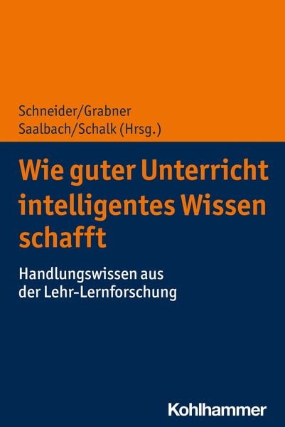 Produktbild: Wie guter Unterricht intelligentes Wissen schafft