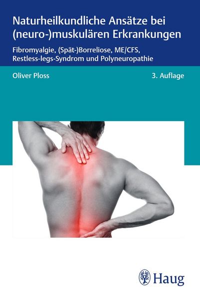 Produktbild: Naturheilkundliche Ans&auml;tze bei (neuro-)muskul&auml;ren Erkrankungen