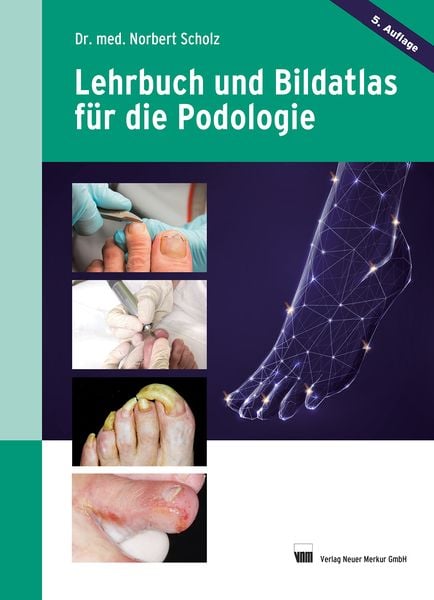 Produktbild: Lehrbuch und Bildatlas f&uuml;r die Podologie