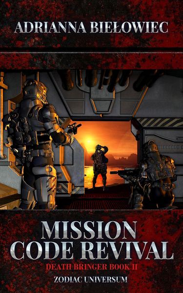 Produktbild: Mission Code Revival; Death Bringer Book II (Zodiac Universum, #2)