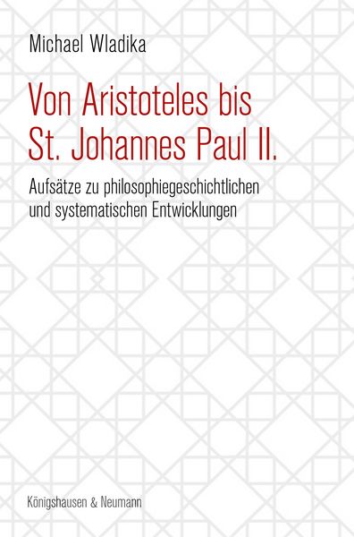 Produktbild: Von Aristoteles bis St. Johannes Paul II.