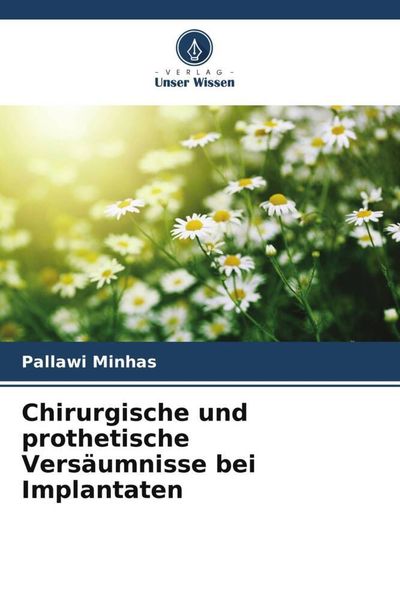 Produktbild: Chirurgische und prothetische Vers&auml;umnisse bei Implantaten