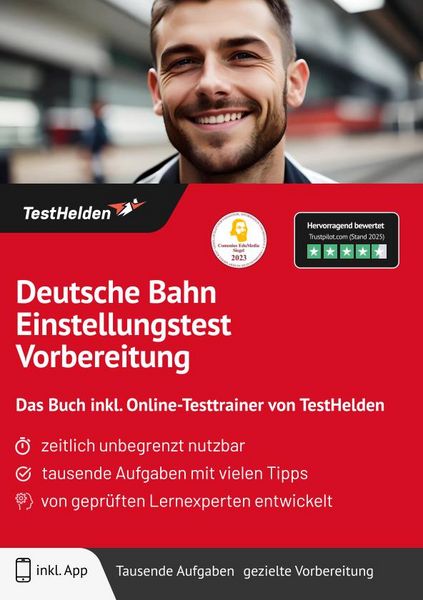 Deutsche Bahn Einstellungstest Vorbereitung: Das Buch inkl. Online-Testtrainer von TestHelden |, Taschenbuch von Tom Wenk, TestHelden,