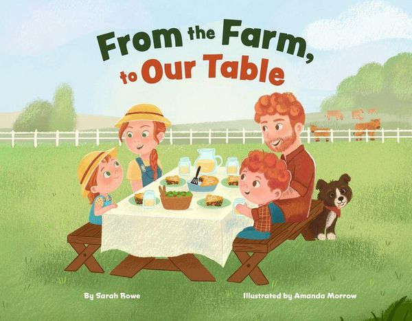 Produktbild: From the Farm, to Our Table
