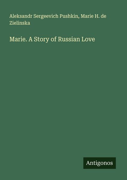 Produktbild: Marie. A Story of Russian Love