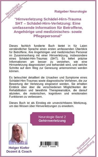 Produktbild: Erworbene Hirnverletzung Sch&auml;del-Hirn-Trauma SHT &ndash; Sch&auml;del-Hirn-Verletzung - Rehabilitation - f&uuml;r Patienten, Angeh&ouml;rige, medizinisches Personal