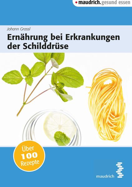 Produktbild: Ern&auml;hrung bei Erkrankungen der Schilddr&uuml;se