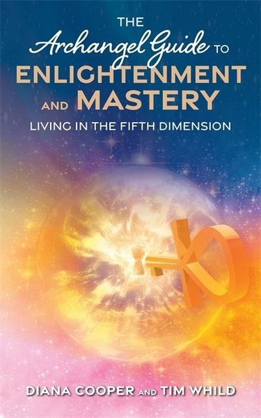 Produktbild: The Archangel Guide to Enlightenment and Mastery