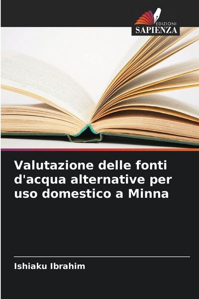 Produktbild: Valutazione delle fonti d'acqua alternative per uso domestico a Minna